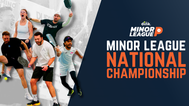 Nation's Elite to Compete at The Dink Minor League Pickleball National Championships this December